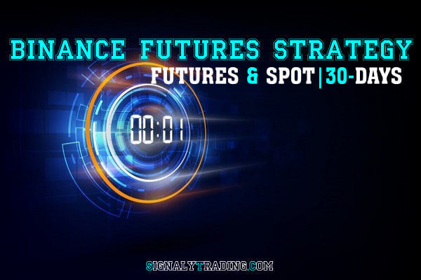 BINANCE FUTURES STRATEGY SIGNALS 30D 30 روز اشتراک بایننس فیوچرز استراتژی